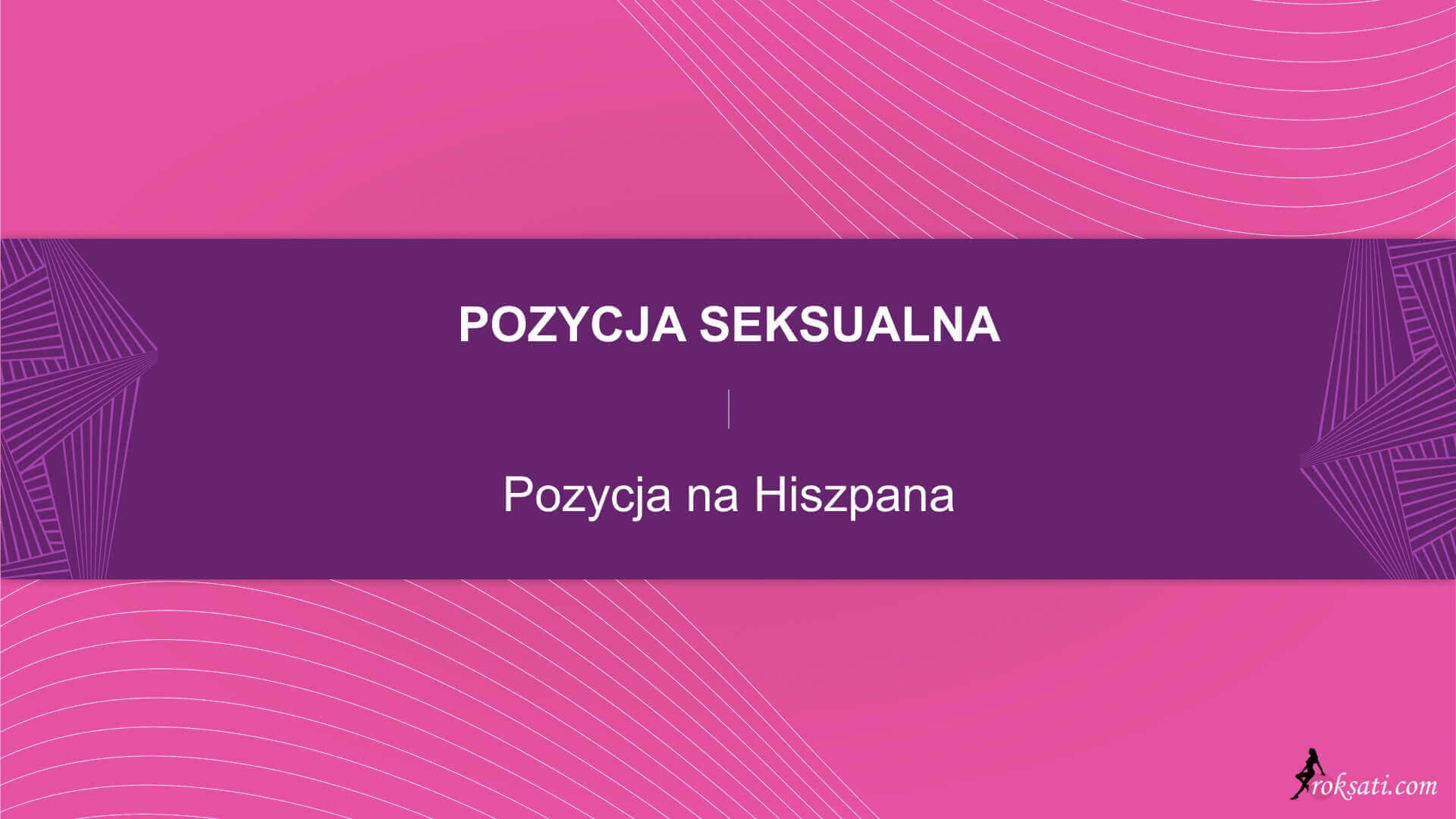 Pozycja seksualna – Na hiszpana