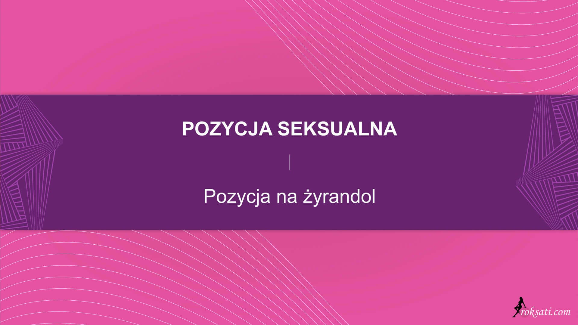 Pozycja seksualna – Pozycja na żyrandol