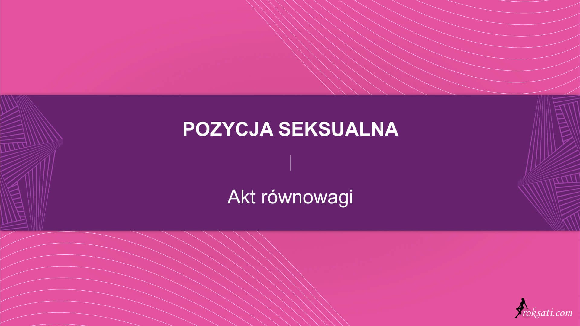Pozycja seksualna – Akt równowagi