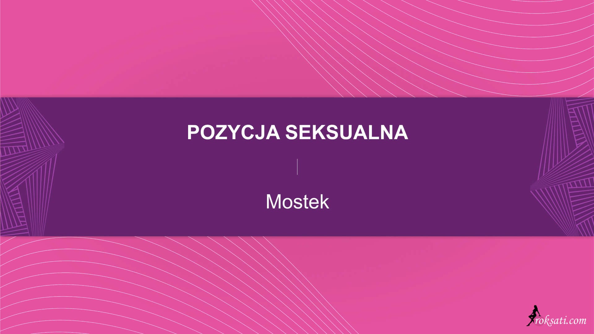 Pozycja seksualna – Pozycja mostek