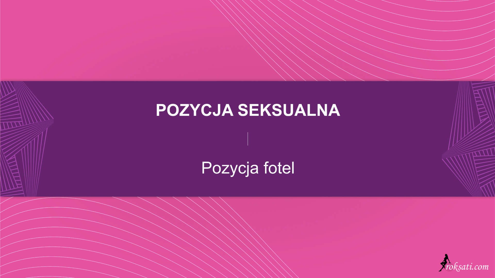 Pozycja seksualna – Pozycja fotel