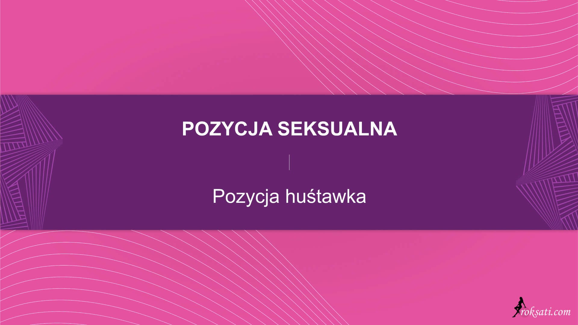 Pozycja seksualna – Pozycja huśtawka