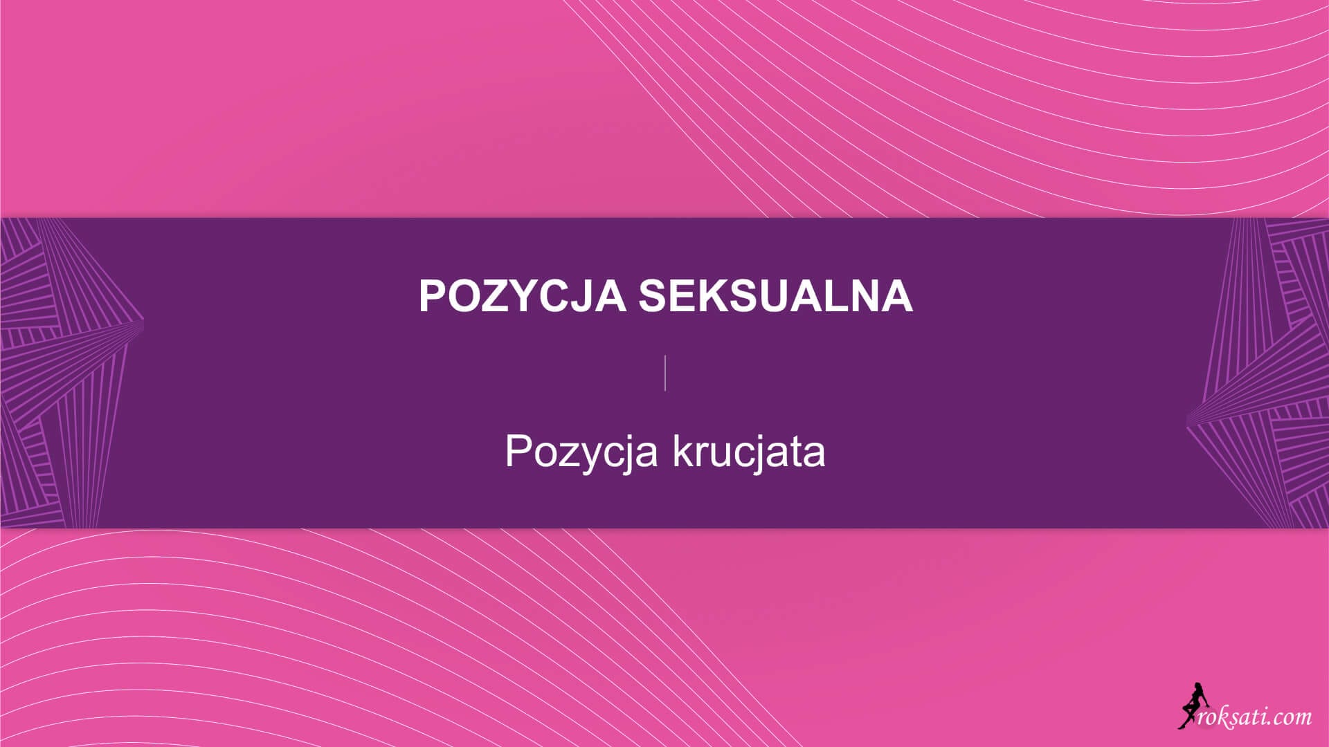 Pozycja seksualna – Pozycja krucjata